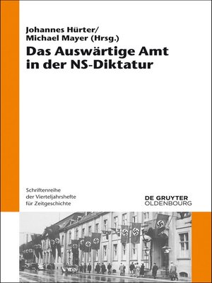 cover image of Das Auswärtige Amt in der NS-Diktatur